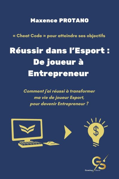 Reussir-dans-lEsport-De-joueur-a-Entrepreneur-2
